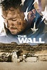 The Wall (2017) — The Movie Database (TMDB)
