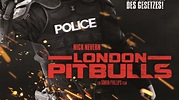 London Pitbulls | Film 2012 | Moviepilot