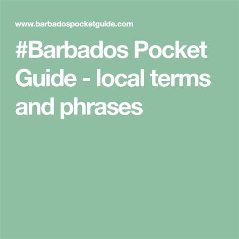 barbados pocket guide local terms and phrases phrase terms barbados