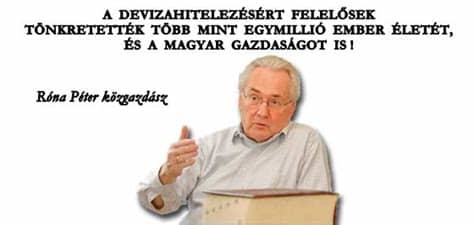 View peter rona's profile on linkedin, the world's largest professional community. A DEVIZAHITELEZÉSÉRT FELELŐSEK TÖNKRETETTÉK TÖBB MINT ...