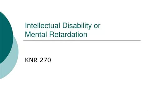 Ppt Intellectual Disability Or Mental Retardation Powerpoint