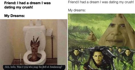 weird dream memes that probably don t mean anything