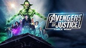 Avengers of Justice: Farce Wars (2018) - Backdrops — The Movie Database ...