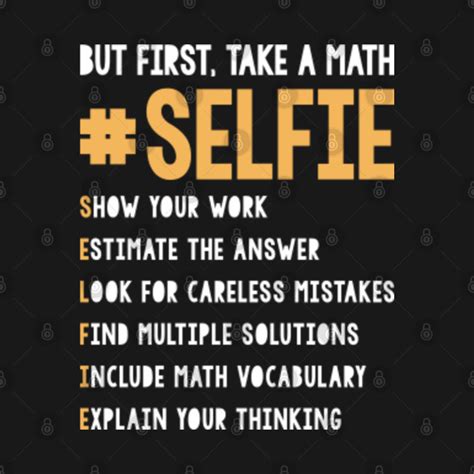 Take A Math Selfie S Funny T Shirt Teepublic