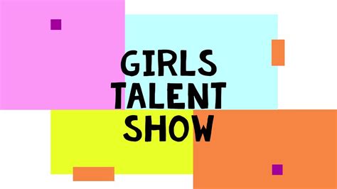 Girls Talent Show Youtube