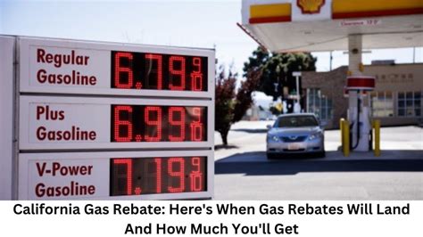 California gas rebate: here’s when gas rebates will land and how much