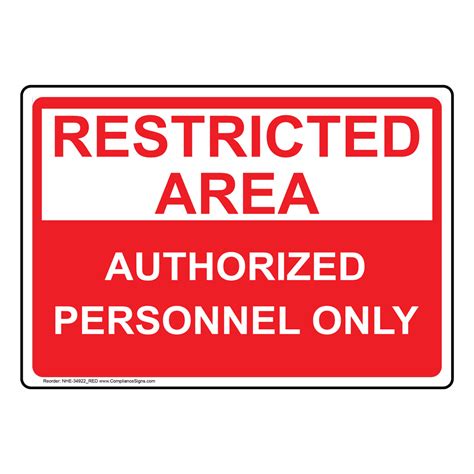 Restricted Area Authorized Personnel Only Sign Red And White