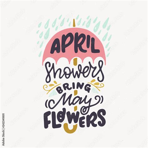 April Showers Bring May Flowers Hand Lettering Quote Stock Vector Adobe Stock