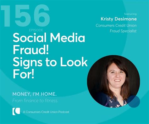 Podcast How To Avoid Social Media Scams Consumers Credit Union