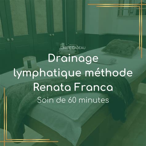 Drainage Lymphatique Méthode Renata Franca 60 Minutes Reflexo Monts