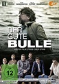 Poster zum Film Der gute Bulle - Bild 1 auf 1 - FILMSTARTS.de