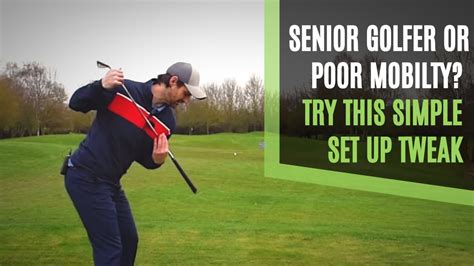 Tweak For Seniors And Poor Mobility Golfers To Improve Power And Striking The Art Of Simple Golf