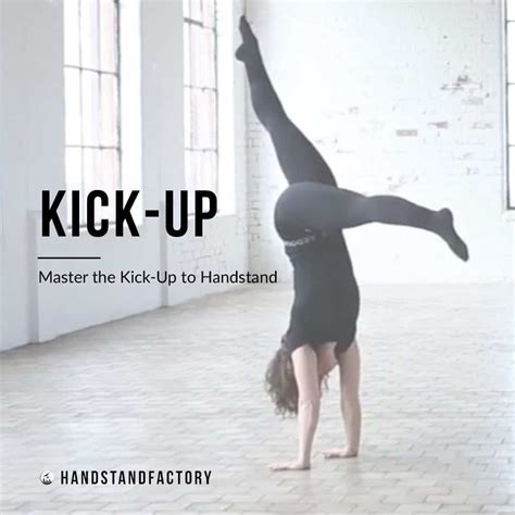 Kick Up Balance Your Handstand Handstand Factory