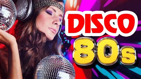 Nonstop Best Golden Disco Of 80s Hits Greatest Disco 80s Playlist Dance