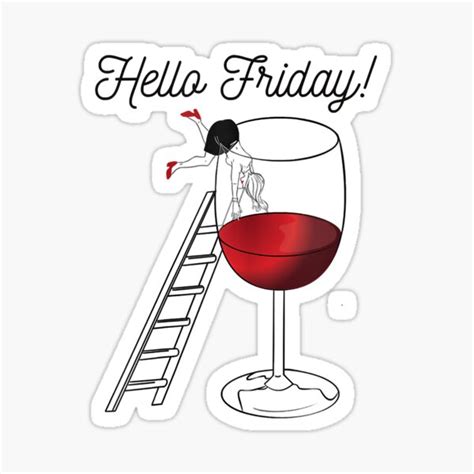 Wine Finally Friday Weekend Wein Sticker For Sale By Bundlervq