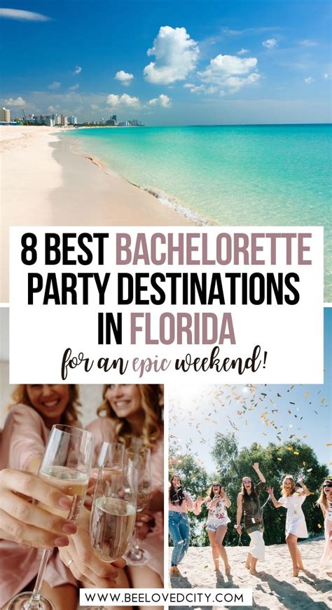 Best Bachelorette Party Destinations In Florida Beeloved City