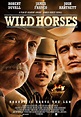 Wild Horses DVD Release Date July 21, 2015