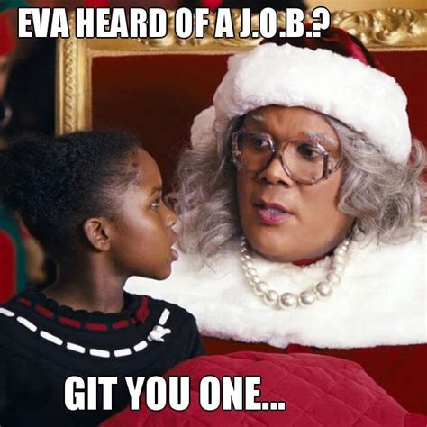 Say What Now Madea Meme Gallery Hellobeautiful
