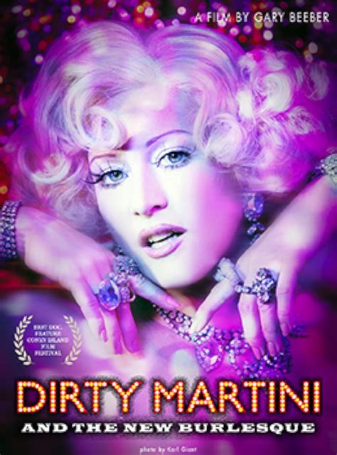 Dirty Martini And The New Burlesque 2010 Imdb