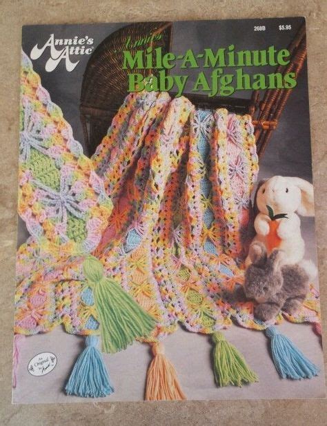 Annies Attic Mile A Minute Baby Afghans Patterns No268b Crochet