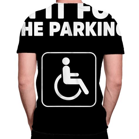 custom in it for the parking funny handicap disabled pers all over men s t shirt by arainro