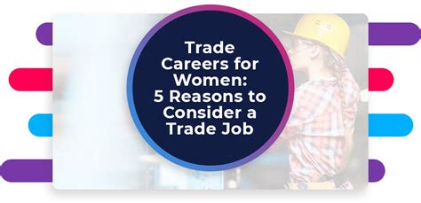 Trade Careers For Women 5 Reasons To Consider A Trade Job