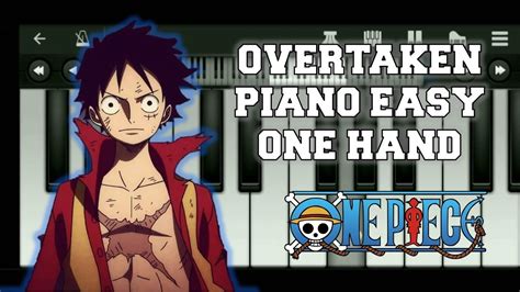 Overtaken One Piece Ost Piano Easy One Hand Youtube