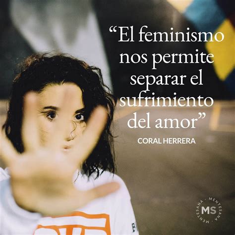 55 Frases Feministas Con Foto Para Luchar Por La Igualdad El 8 De Marzo