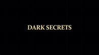 Dark Secrets (2012)