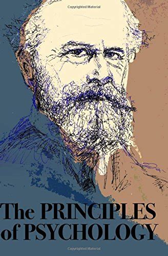 William James The Principles Of Psychology Envision