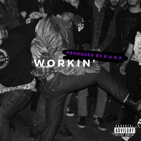 Workin Single By Lovey The Don Spotify