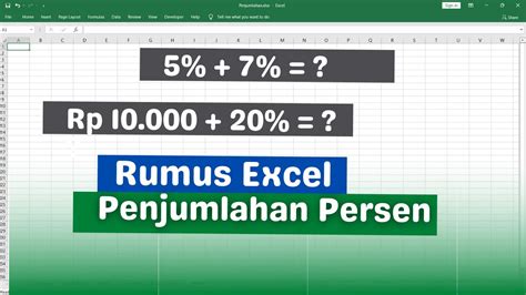 Rumus Penjumlahan Persen Di Excel Youtube