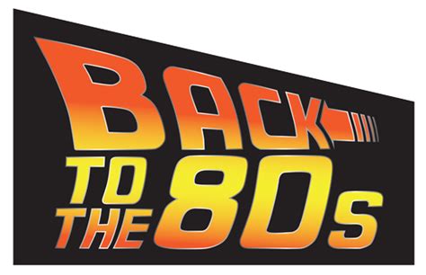 Back To The 80s Sign Ampa Events