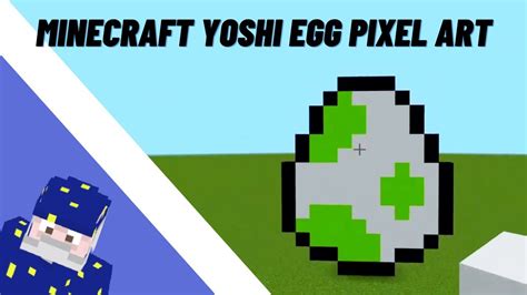 Minecraft Yoshi Egg From Mario Pixel Art Tutorial Youtube