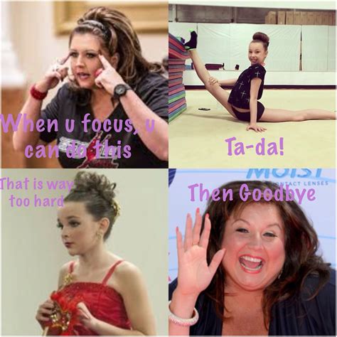 The T Of Dance Dance Moms Dancers Dance Moms Funny Dance Moms Memes