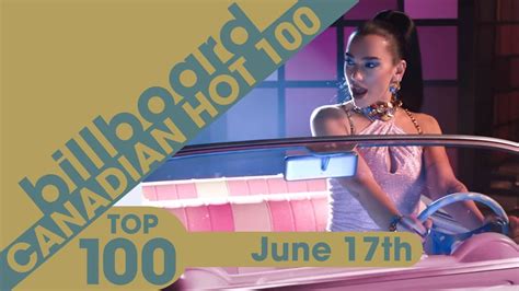 Billboard Canadian Hot 100 Singles June 17th 2023 Youtube