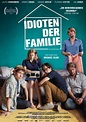Idioten der Familie | Film-Rezensionen.de