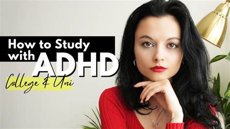How To Study With Adhd Adhd Student Tips That Actually Work Youtube