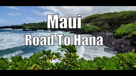 Road To Hana Maui Hawaii Amazing Tour Youtube