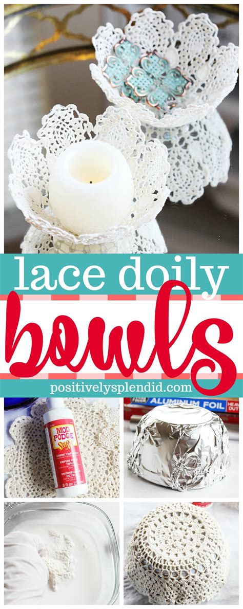 Lace Doily Bowls Positively Splendid Crafts Sewing Recipes And