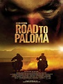 Road To Paloma - film 2014 - AlloCiné