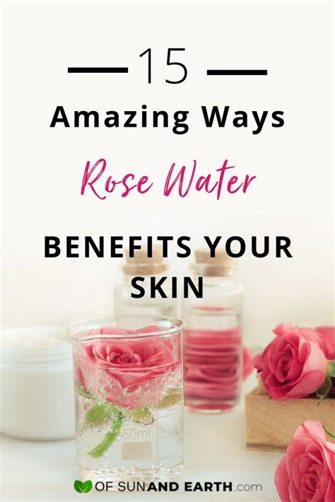 15 Amazing Ways Rose Water Benefits Your Beauty Routine Rose Water