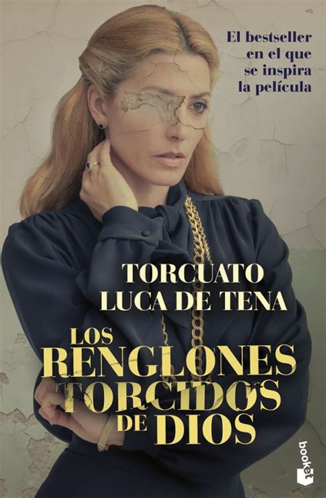 Los Renglones Torcidos De Dios Portada De PelÍcula Torcuato Luca De