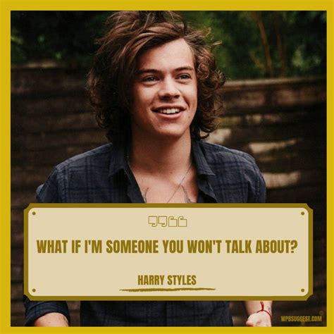 Awesome Harry Styles Quotes 80 That Encourages To Share