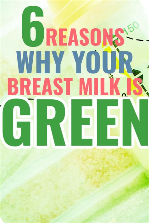 6 Causes Breast Milk Turns Inexperienced 2023 The Breastfeeding Mama Healthcareeffect