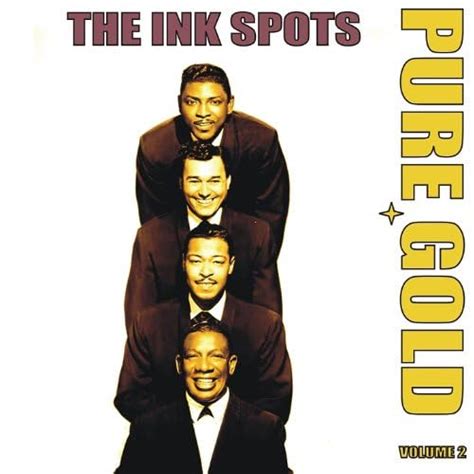 Pure Gold The Ink Spots Vol 2 By The Ink Spots On Amazon Music