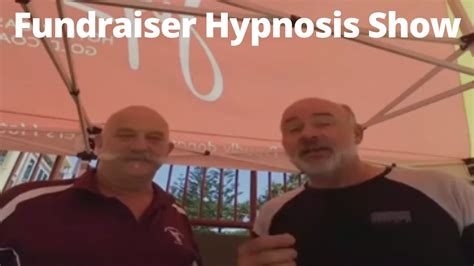 Fundraiser Hypnosis Show Youtube