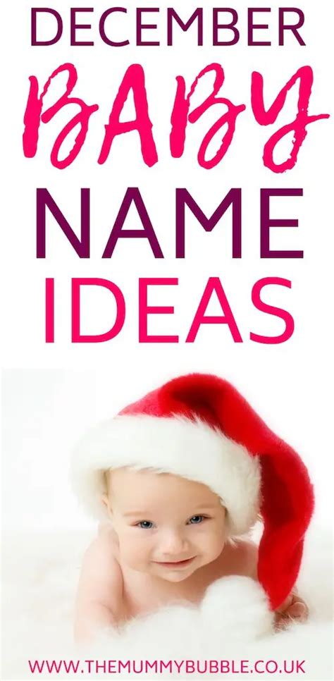Christmas Baby Names For Girls And Boys The Mummy Bubble