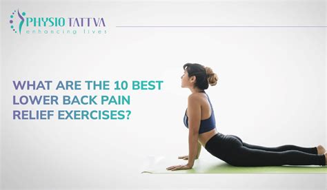 10 Best Exercises And Stretches For Lower Back Pain Relief