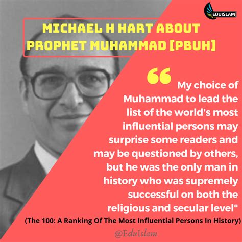 Michael H Hart About Prophet Muhammad 100 Most Influential Persons
